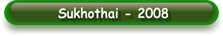 Sukhothai - 2008