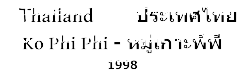Thailand         ประเทศไทย Ko Phi Phi - หมู่เกาะพีพี  1998