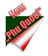 New  „Phu Quoc!“